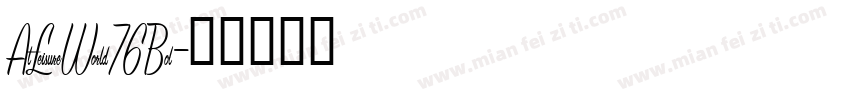 AtLeisureWorld76 Bol字体转换